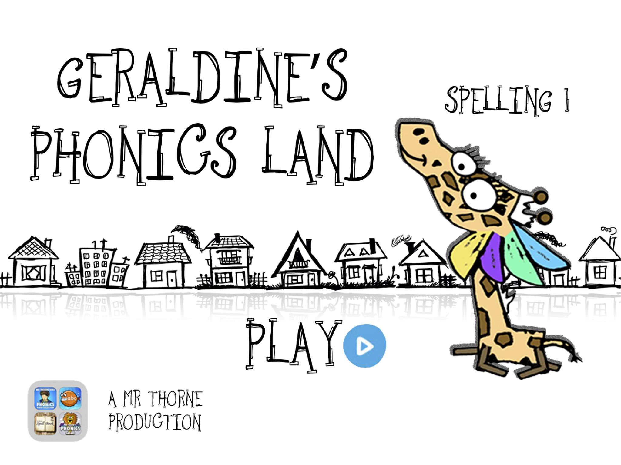 Geraldine’s Phonics Land: Spelling 1 Geraldine’s Phonics Land: Spelling 1